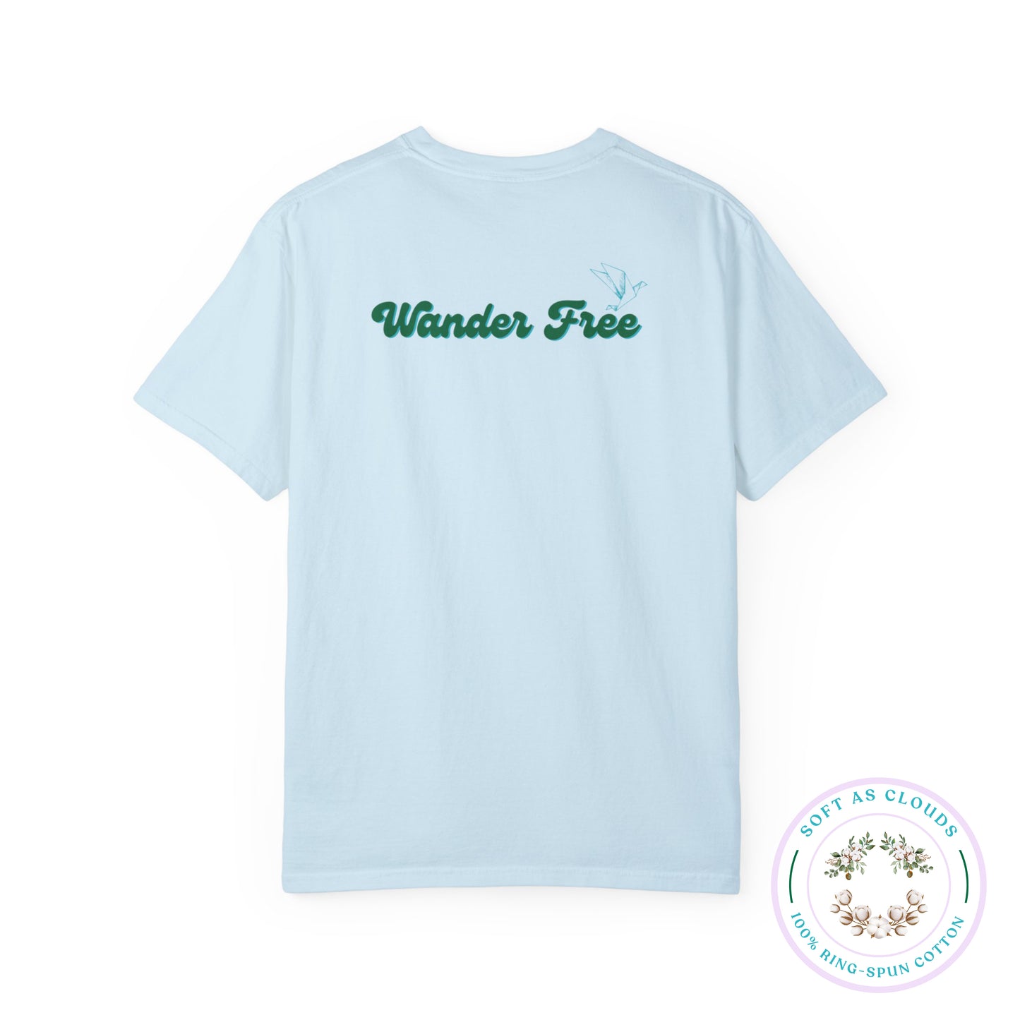 "Wander Free" T-Shirt